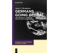 Anke S. Biendarra Germans Going Global (Copertina rigida)