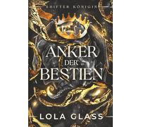 Anker der Bestien: Ein paranormaler, romantischer Wolfshifter Liebesroman: 3
