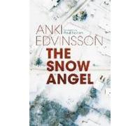 Anki Edvinsson The Snow Angel (Tascabile) Detectives von Klint and Berg