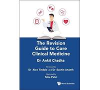 Ankit Chadha The Revision Guide To Core Clinical Medicine (Copertina rigida)