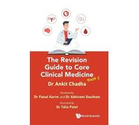 Ankit Chadha The Revision Guide To Core Clinical Medicine - P (Copertina rigida)