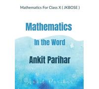 Ankit Parihar Mathematics For Class X ( JKBOSE ) (Tascabile)