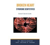Dr. Ankita Kashyap Prof. Krishna N. Sharma Ankita Broken Heart Syn (Tascabile)