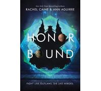 Ann Aguirre Rachel Caine Honor Bound (Tascabile) Honors
