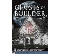 Ann Alexander Leggett Jordan Alexander Leggett Ghosts of Boulder (Tascabile)