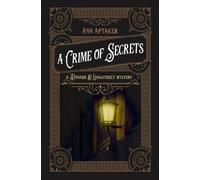 Ann Aptaker A Crime of Secrets (Tascabile) Donner & Longstreet Mystery