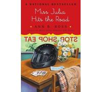 Ann B. Ross Miss Julia Hits the Road (Tascabile) Miss Julia