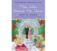 Ann B. Ross Miss Julia Renews Her Vows (Tascabile) Miss Julia
