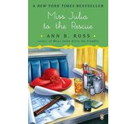 Ann B. Ross Miss Julia to the Rescue (Tascabile) Miss Julia