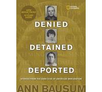 Ann Bausum Denied, Detained, Deported (Updated) (Copertina rigida)