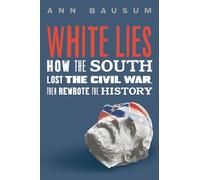 Ann Bausum White Lies (Copertina rigida)