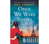 Ann Bennett Once We Were Sisters (Tascabile)