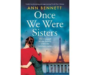 Ann Bennett Once We Were Sisters (Tascabile)