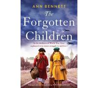 Ann Bennett The Forgotten Children (Tascabile)