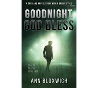 Ann Bloxwich Goodnight, God Bless (Tascabile)