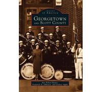Ann Bolton Bevins Frederick A. Johnston Lindse Georgetown and Scott (Tascabile)