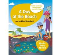 Ann Broadbent Pau Hodder Cambridge Primary Maths Story Book B Found (Tascabile)