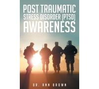 Ann Brown Post Traumatic Stress Disorder (PTSD) Awareness (Tascabile)