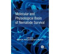 Ann Burnell Molecular and Physiological Basis of Nematode Sur (Copertina rigida)