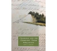 Ann C. Colley Coleridge and the Geometric Idiom (Tascabile)