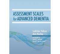 Ann C. Hurley Ladislav Volice Assessment Scales for Advanced Dementi (Tascabile)