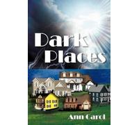 Ann Carol Dark Places (Tascabile)