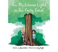 Ann Cater The Mysterious Light in the Fairy Forest (Tascabile)