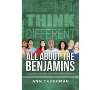 Ann Caughman All About the Benjamins (Copertina rigida)