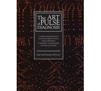Ann Cecil-Sterman The Art of Pulse Diagnosis (Copertina rigida)