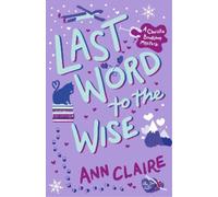 Ann Claire Last Word to the Wise (Tascabile) Christie Bookshop Mystery