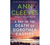 Ann Cleeves A Day in the Death of Dorothea Cassidy (Tascabile) Inspector Ramsay
