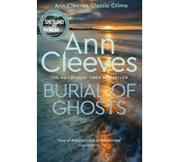 Ann Cleeves Burial of Ghosts (Copertina rigida)