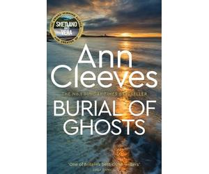 Ann Cleeves Burial of Ghosts (Tascabile)