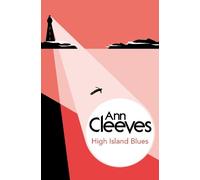 Ann Cleeves High Island Blues (Tascabile) George and Molly Palmer-Jones