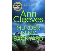 Ann Cleeves Murder in My Backyard (Tascabile) Inspector Ramsay