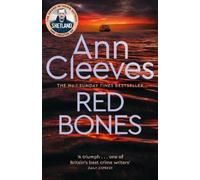 Ann Cleeves Red Bones (Tascabile) Shetland