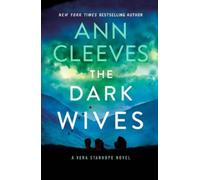 Ann Cleeves The Dark Wives (Copertina rigida)