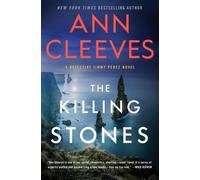 Ann Cleeves The Killing Stones (Copertina rigida) Jimmy Perez and Willow Reeves