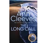 Ann Cleeves The Long Call (Tascabile) Two Rivers