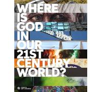 Ann Clifford Where is God in our 21st-Century World? (Copertina rigida)