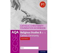 Ann Clucas Pete AQA GCSE Religious Studies B (9-1): Catholic Christi (Tascabile)