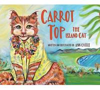 Ann Coffee Carrot Top the Island Cat (Copertina rigida)