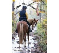 Ann Cofield Follow the Ribbons, Missy (Tascabile)