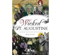 Ann Colby Wicked St. Augustine (Tascabile) Wicked