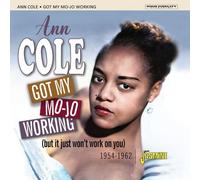 Ann Cole Got My Mojo Working 1954-1962 (CD) Album (Jewel Case)