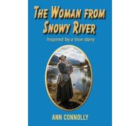 Ann Connolly The Woman from Snowy River (Tascabile)
