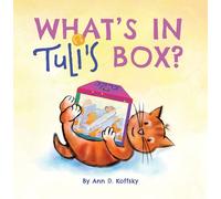 Ann D. Koffsky What's in Tuli's Box? (Copertina rigida)