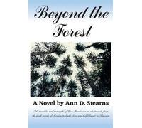 Ann D Stearns Beyond the Forest (Tascabile)