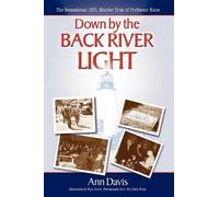 Ann Davis Down by the Back River Light (Tascabile)