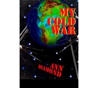 Ann Diamond My Cold War (Tascabile)